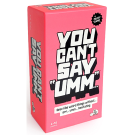 You Can't Say UMM