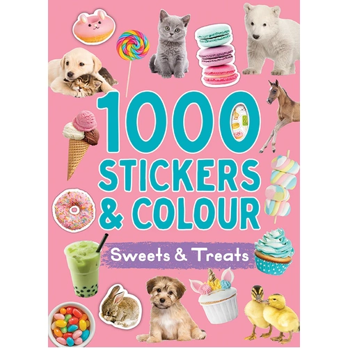 1000 Stickers & Colouring - Sweet & Treats